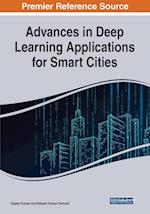 Advances in Deep Learning Applications for Smart Cities