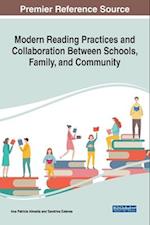 Modern Reading Practices and Collaboration Between Schools, Family, and Community 
