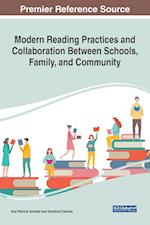 Modern Reading Practices and Collaboration Between Schools, Family, and Community 