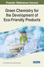 Green Chemistry for the Development of Eco-Friendly Products 