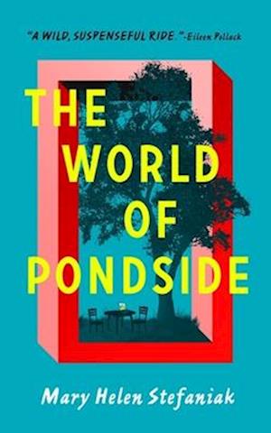 The World of Pondside