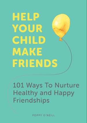 Help Your Child Make Friends