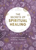Secrets of Spiritual Healing