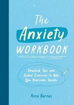 The Anxiety Workbook