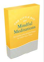 The Little Box of Mindful Meditations
