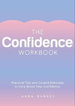 The Confidence Workbook