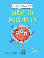 A Little Monster’s Guide to Positivity