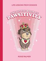 Little Book of Pawsitivity