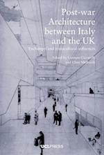 Post-War Architecture Between Italy and the Uk