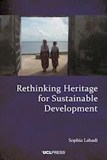 Rethinking Heritage for Sustainable Development