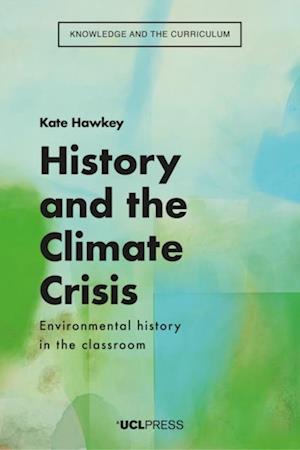 History and the Climate Crisis