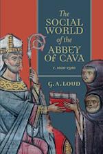 Social World of the Abbey of Cava, c. 1020-1300