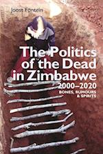 Politics of the Dead in Zimbabwe 2000-2020