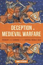 Deception in Medieval Warfare