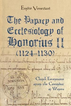 Papacy and Ecclesiology of Honorius II (1124-1130)