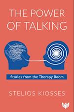 The Power of Talking : Stories from the Therapy Room