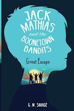 Jack Mathias and the Boonetown Bandits