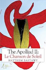 The Apolliad II: Le Chanson de Soleil