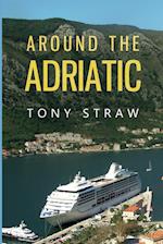 Around the Adriatic