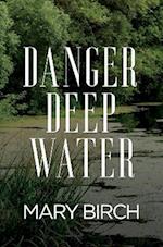 Danger Deep Water