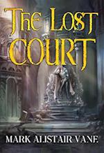 The Lost Court