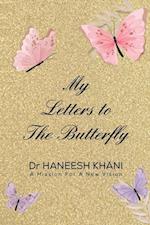 My Letters to the Butterfly