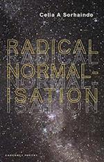 Radical Normalisation