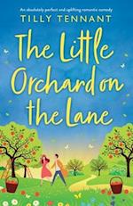 The Little Orchard on the Lane