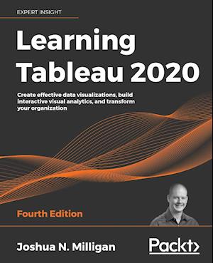 Learning Tableau 2020 - Fourth Edition