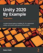 Unity 2020 By Example