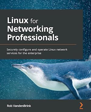 Linux for Networking Professionals