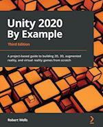 Unity 2020 By Example 