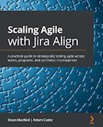 Scaling Agile with Jira Align