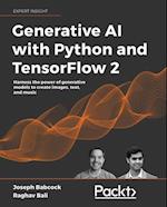 Generative AI with Python and TensorFlow 2