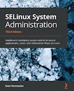 SELinux System Administration