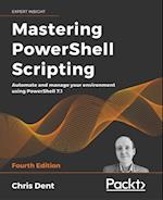 Mastering PowerShell Scripting