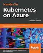 Hands-On Kubernetes on Azure - Second Edition 