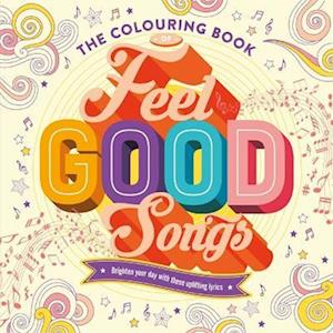 The Colouring Book of Feel-Good Songs