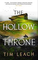 The Hollow Throne : An Epic Adventure Set in Roman Britannia