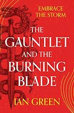 The Gauntlet and the Burning Blade