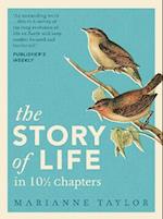 The Story of Life in 10½ Chapters