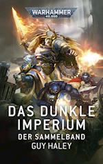 Warhammer 40.000 - Das dunkle Imperium