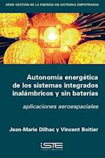 Autonomía energética de los sistemas integrados inalámbricos y sin baterías
