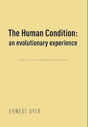 The Human Condition (Volume 2)