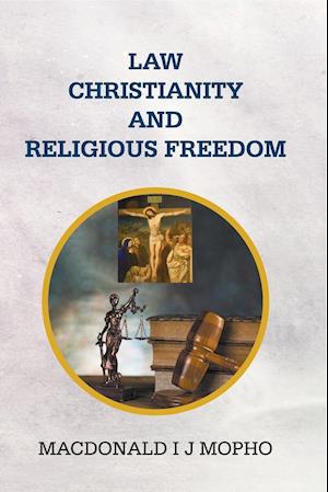 Law, Christianity and Religious Freedom