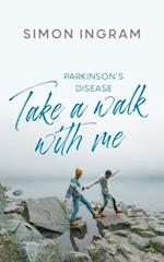Take a Walk With Me