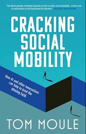 Social Mobility Cracked