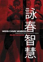 Wing Chun Wisdom