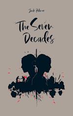 The Seven Decades 