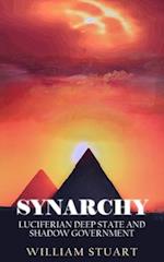 Synarchy: Luciferian deep state and shadow government 
